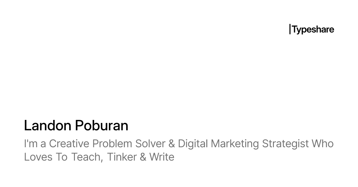 Landon Poburan | Typeshare