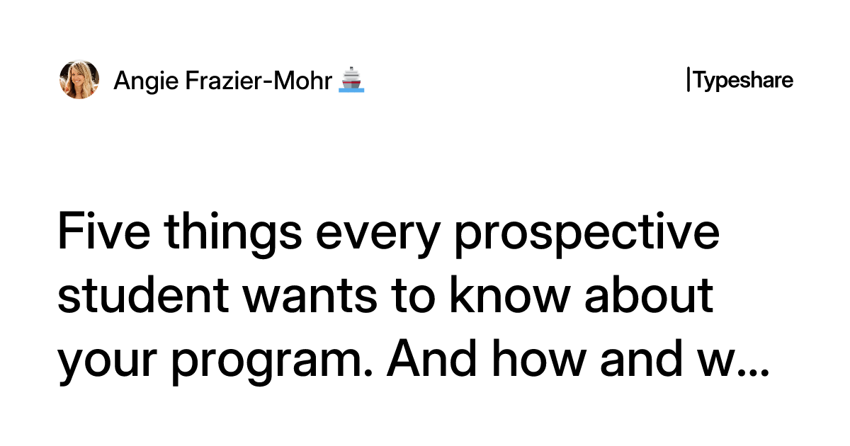 Five things every prospective student wants to know about your program ...