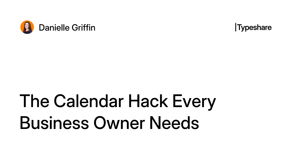 Collender Hack The Calendar Hack Every Business Owner Needs