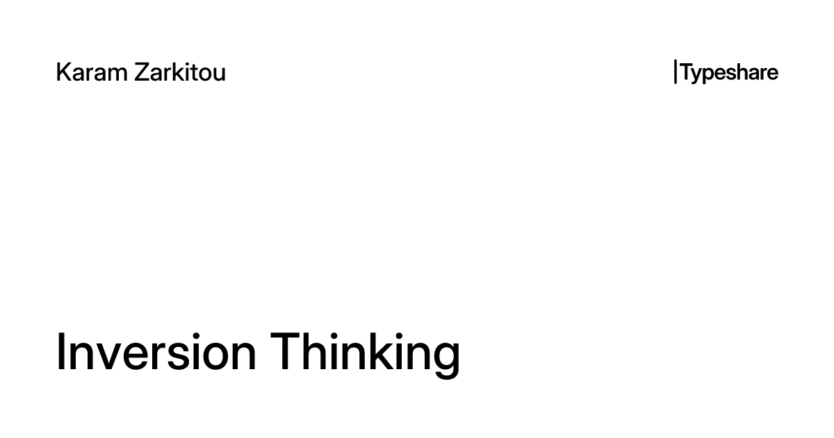 Inversion Thinking