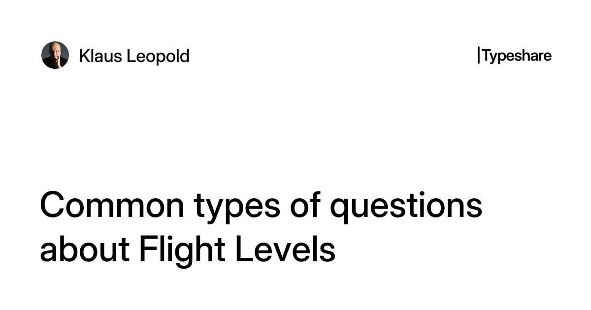 Common types of questions about Flight Levels