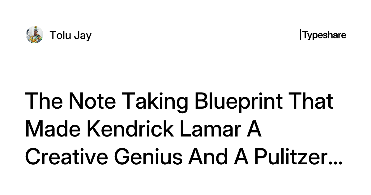 Notes Lamar Sign The Note Taking Blueprint That Made Kendrick Lamar A Creative Genius ...